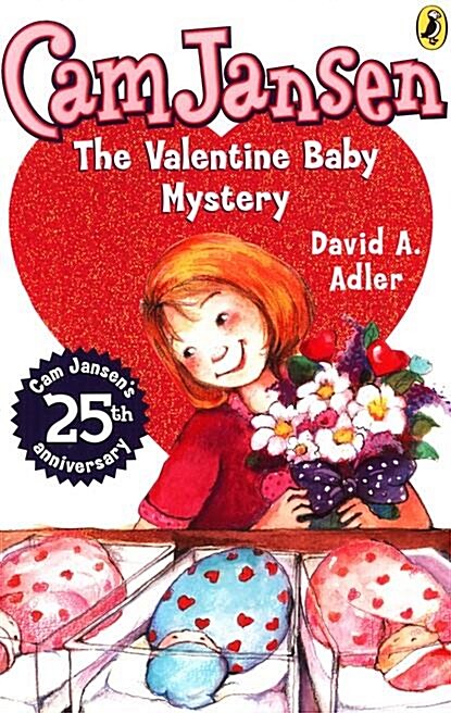 [중고] CAM Jansen: CAM Jansen and the Valentine Baby Mystery #25 (Paperback, 25, Anniversary)