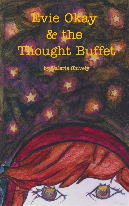Evie Okay and the Thought Buffet (Paperback)