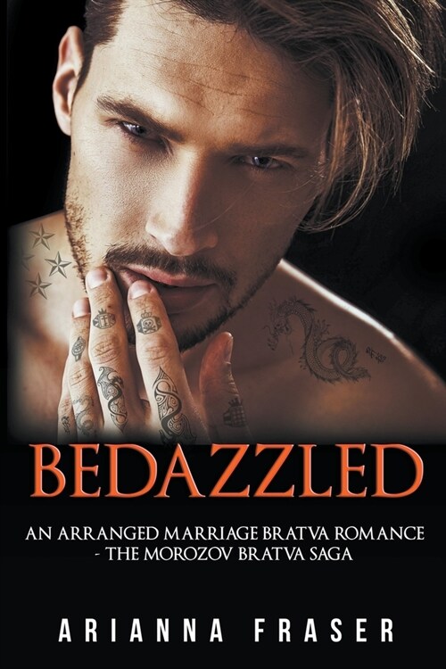 Bedazzled - An Arranged Marriage Bratva Romance (Paperback)