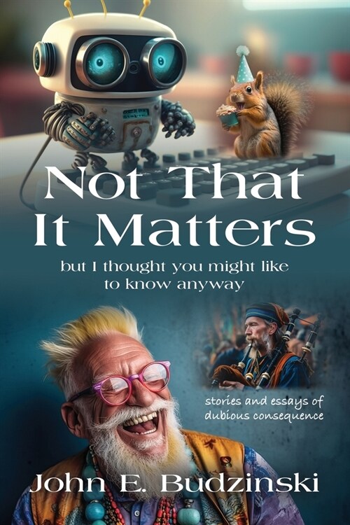 Not That It Matters (Paperback)