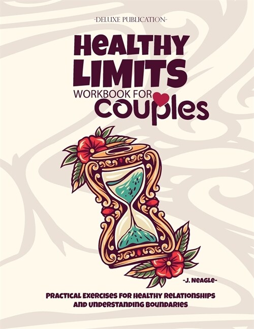 Healthy Limits Workbook for Couples (Paperback)