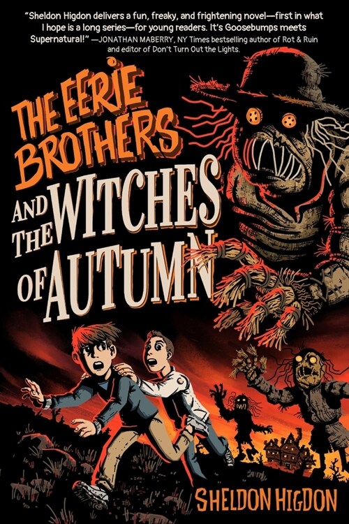 THE EERIE BROTHERS and THE WITCHES OF AUTUMN (Paperback)