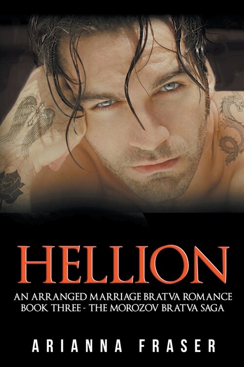Hellion: An Arranged Marriage Bratva Romance (Paperback)