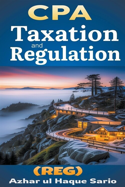 CPA Taxation and Regulation (REG) (Paperback)