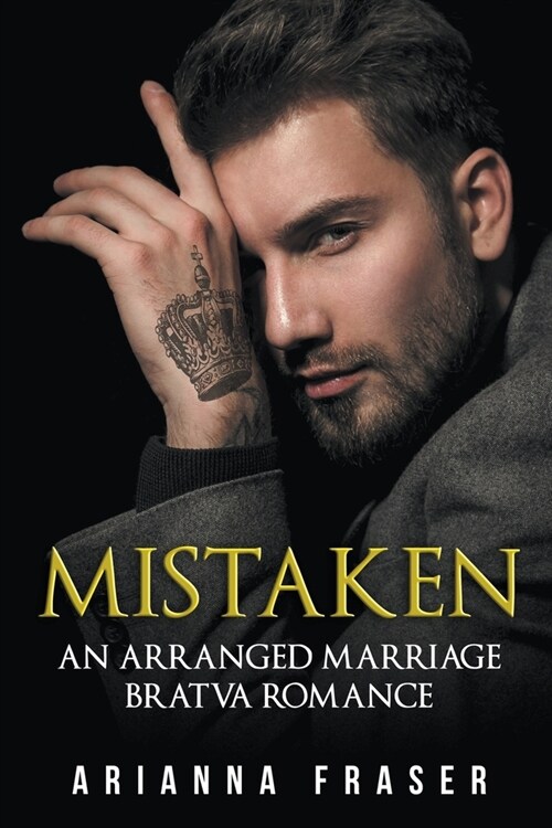 Mistaken - An Arranged Marriage Bratva Romance (Paperback)