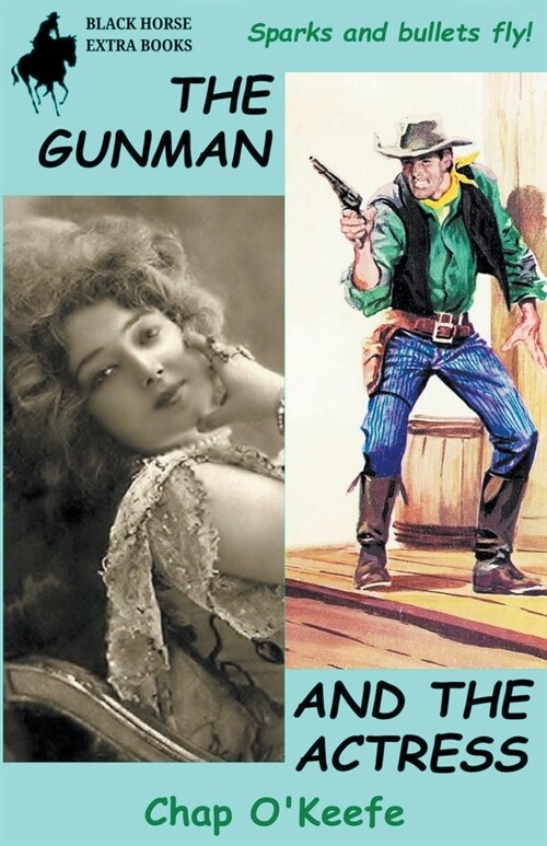 The Gunman and the Actress (Paperback)