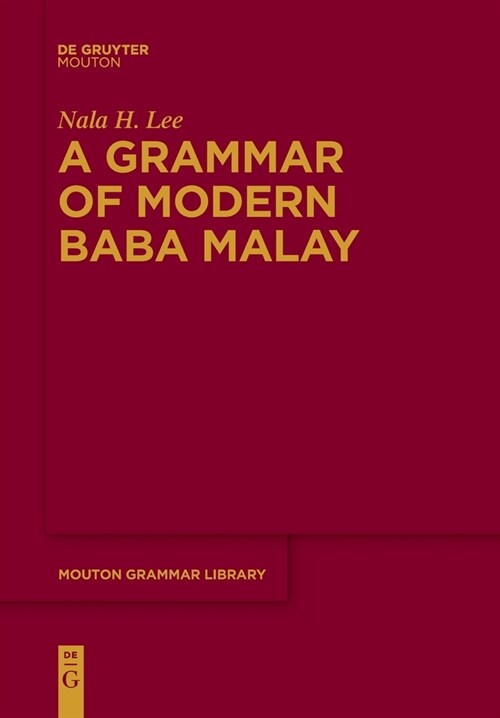 A Grammar of Modern Baba Malay (Paperback)