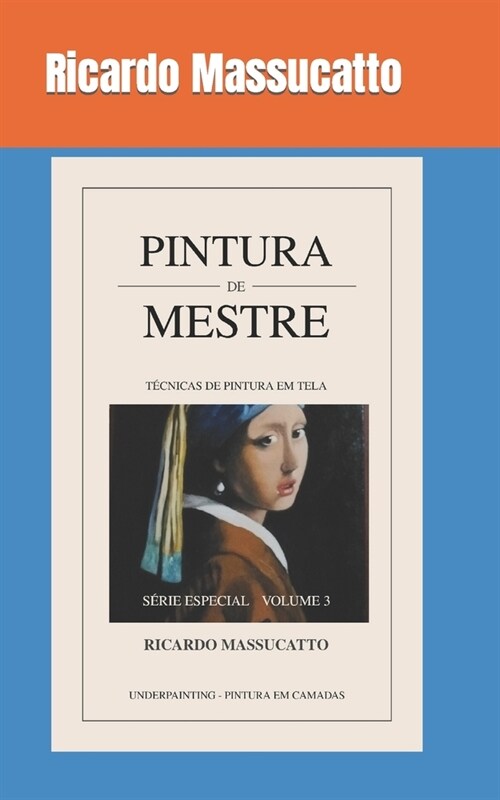 Pintura de Mestre III: Volume 3 (Paperback)