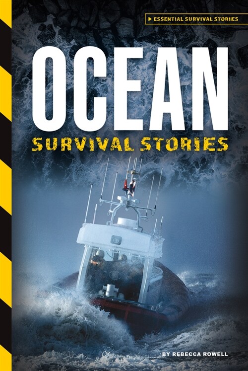 Ocean Survival Stories (Library Binding)