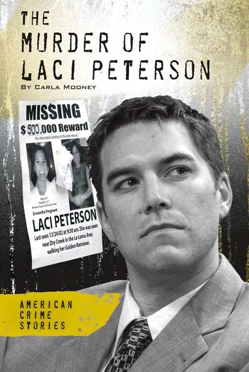 Murder of Laci Peterson (Library Binding)