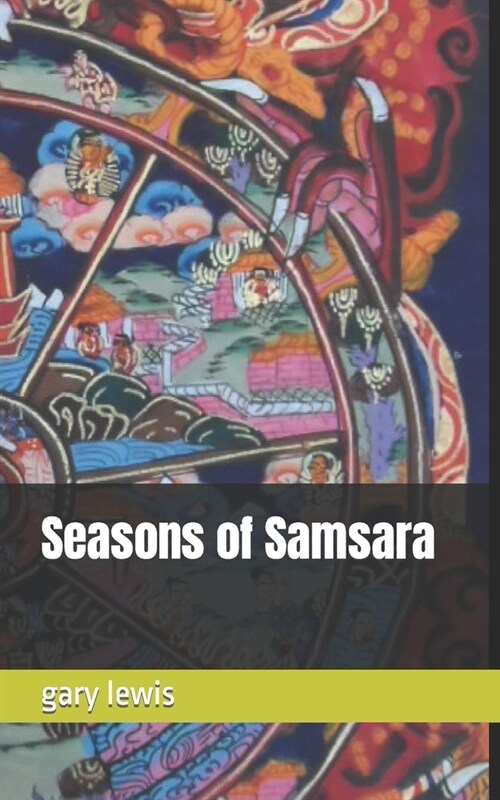 Seasons of Samsara (Paperback)