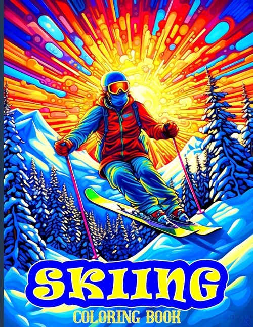 Skiing Coloring Book: Delightful Skiing Illustrations To Color For Adults. (Paperback)