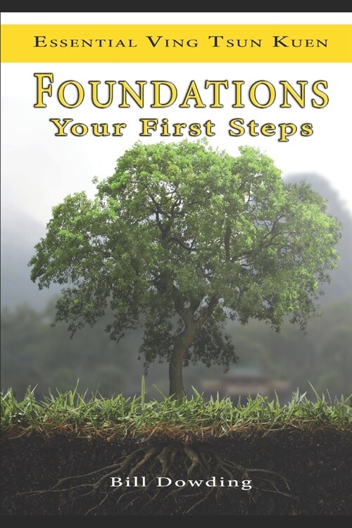 Foundations: Your First Steps (Paperback)