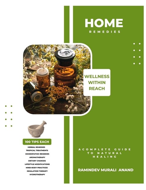 Home Remedies - wellness within reach: Best seller - The Home Remedy Handbook (Paperback)