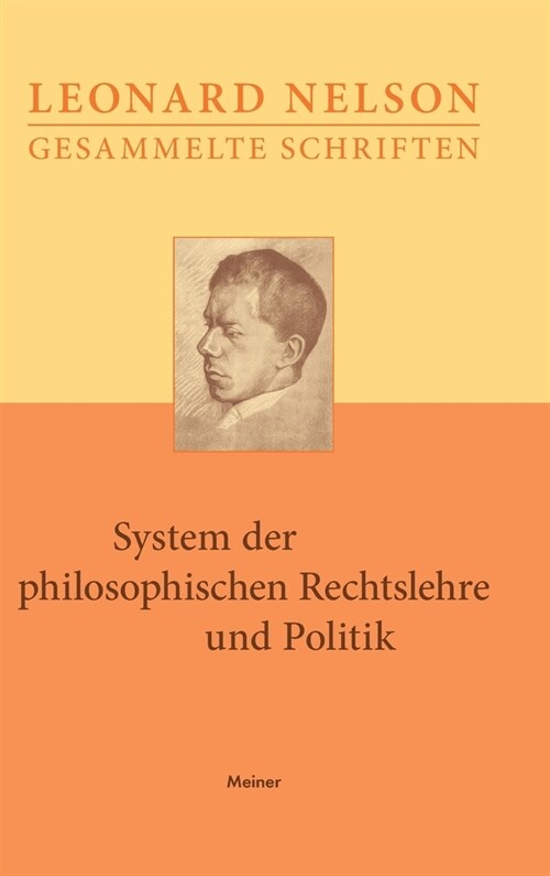 System der philosophischen Rechtslehre und Politik: Vorlesungen ?er die Grundlagen der Ethik. Dritter Band (Hardcover)