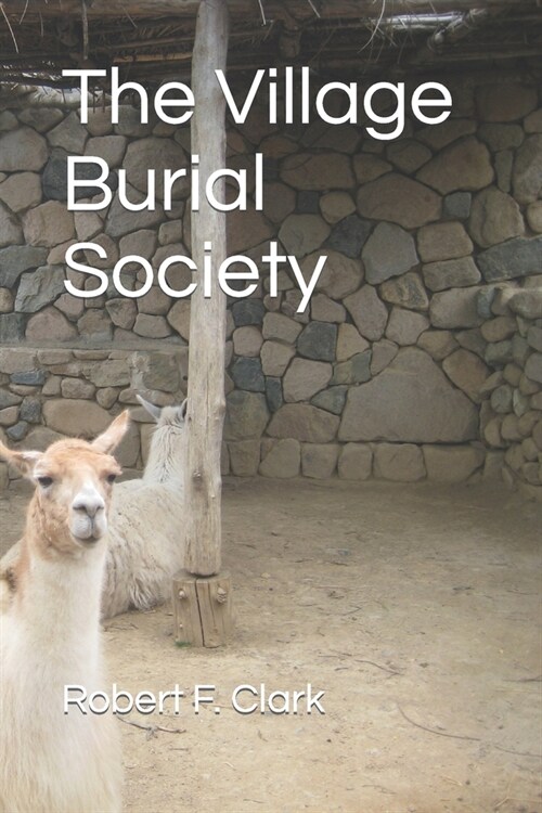 The Village Burial Society (Paperback)