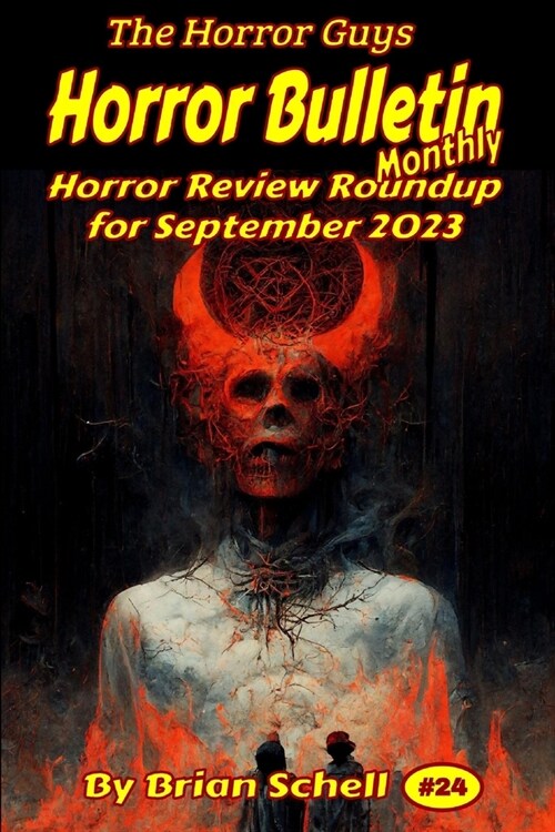 Horror Bulletin Monthly September 2023 (Paperback)