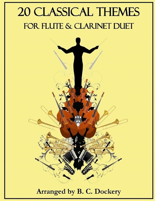 20 Classical Themes for Flute and Clarinet Duet (Paperback)