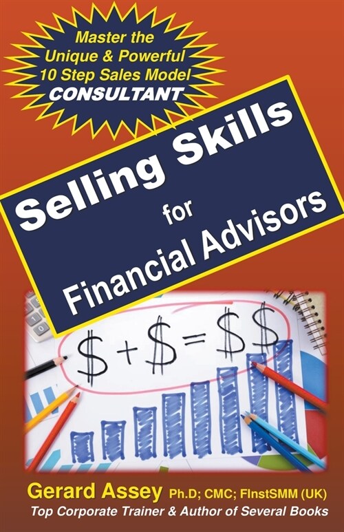 Selling Skills for Financial Advisors (Paperback)