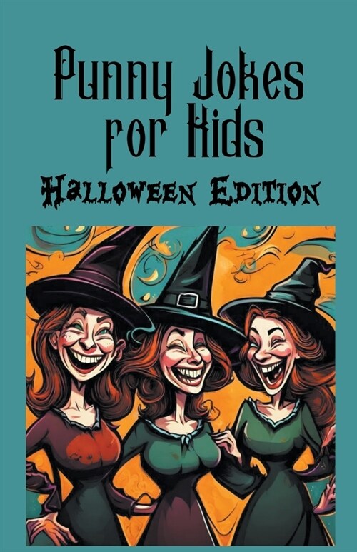 Punny Jokes For Kids - Halloween Edition (Paperback)
