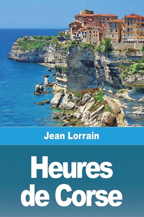 Heures de Corse (Paperback)