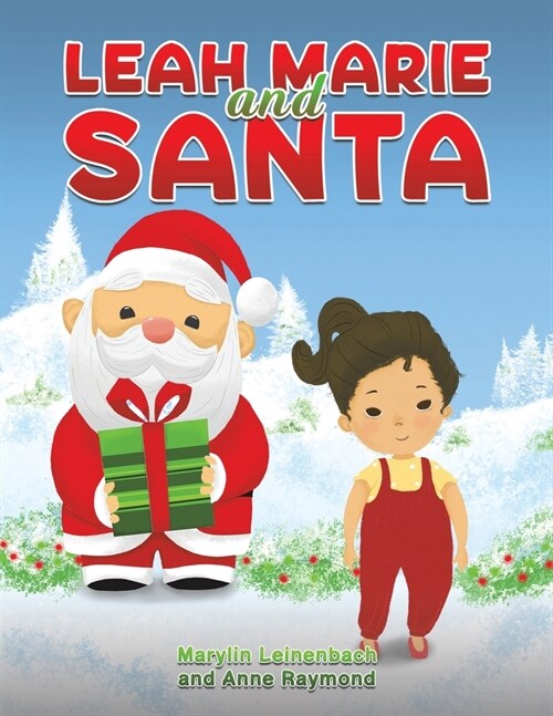 Leah Marie and Santa (Paperback)