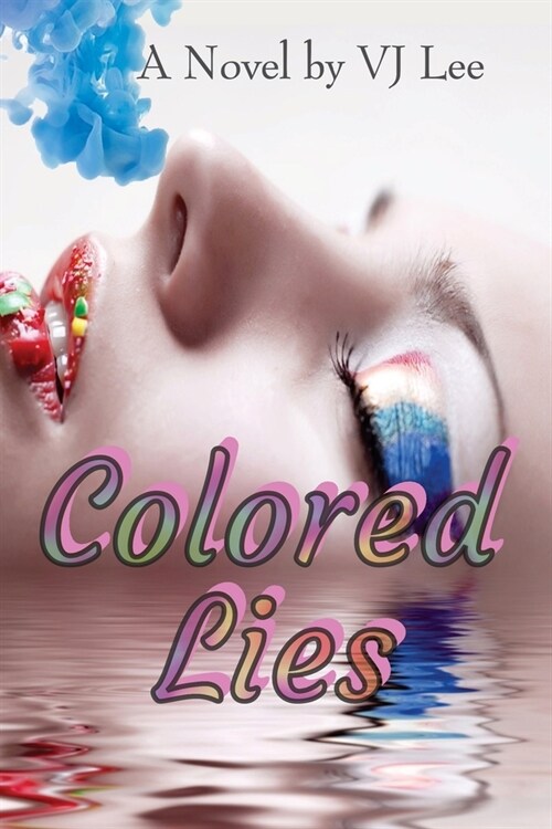 Colored Lies (Paperback)