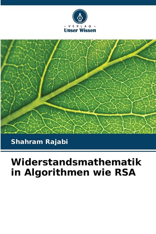 Widerstandsmathematik in Algorithmen wie RSA (Paperback)