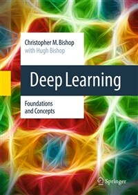 Deep Learning: Foundations and Concepts (Hardcover, 2024)