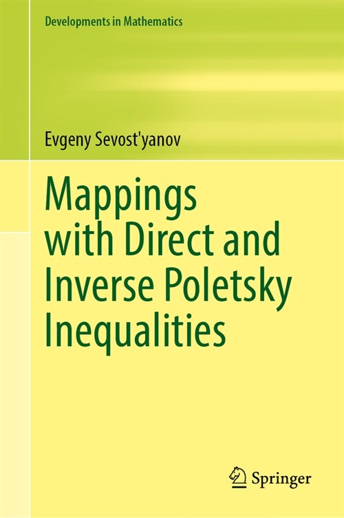 Mappings with Direct and Inverse Poletsky Inequalities (Hardcover, 2023)
