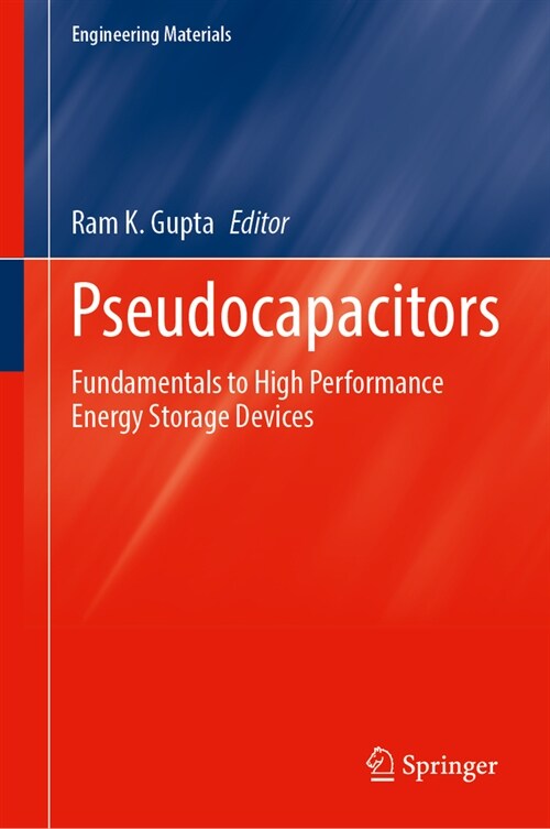 Pseudocapacitors: Fundamentals to High Performance Energy Storage Devices (Hardcover, 2024)