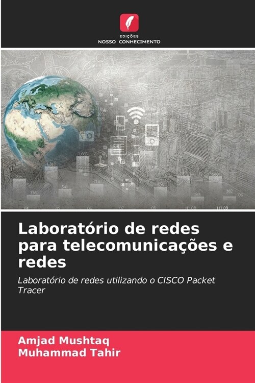 Laborat?io de redes para telecomunica寤es e redes (Paperback)