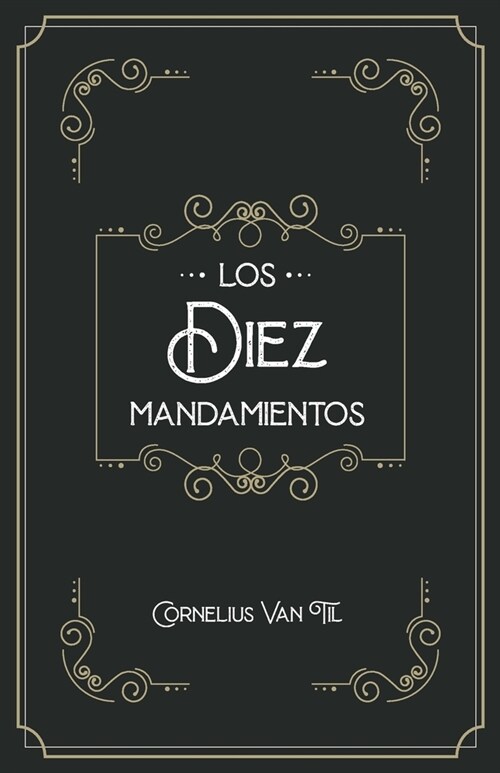 Los diez mandamientos (Paperback)