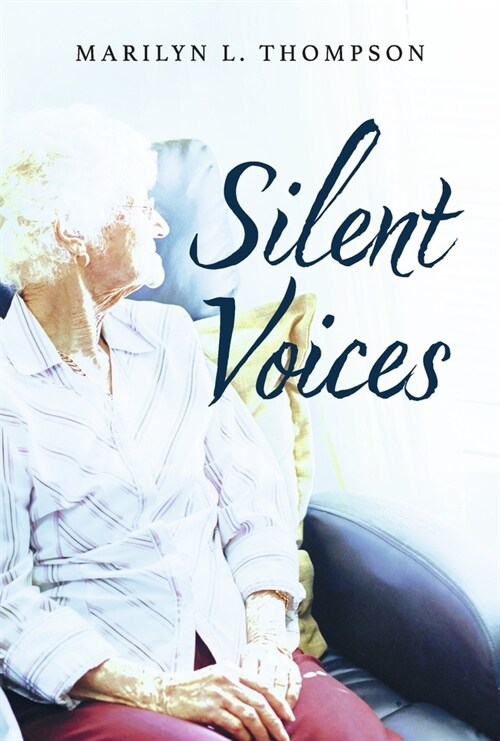 Silent Voices (Hardcover)
