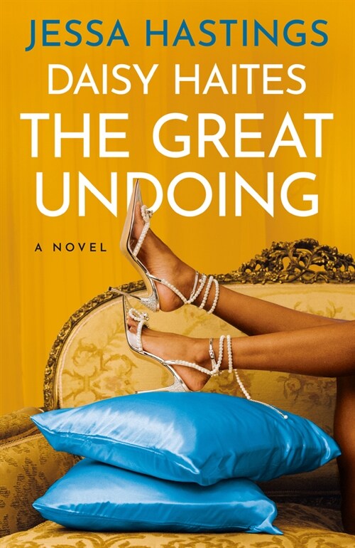 Daisy Haites: The Great Undoing (Paperback)