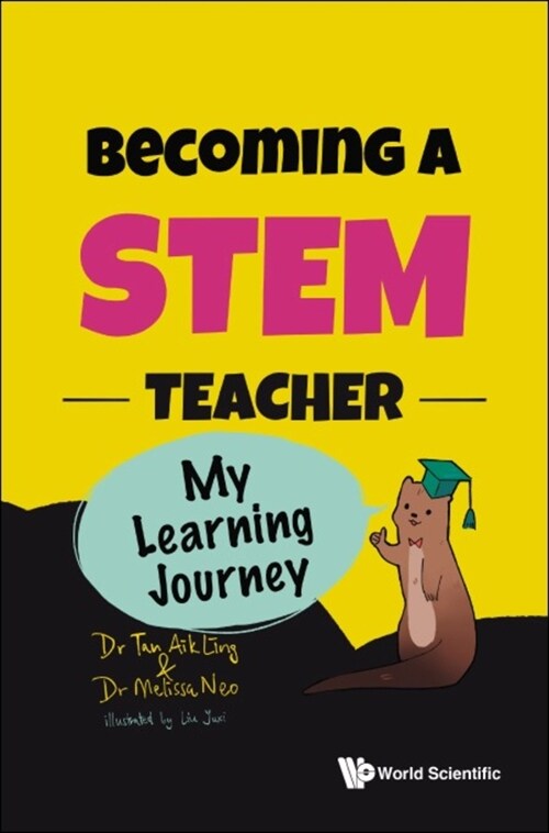 Becoming a Stem Teacher: My Stem Learning Journey (Hardcover)