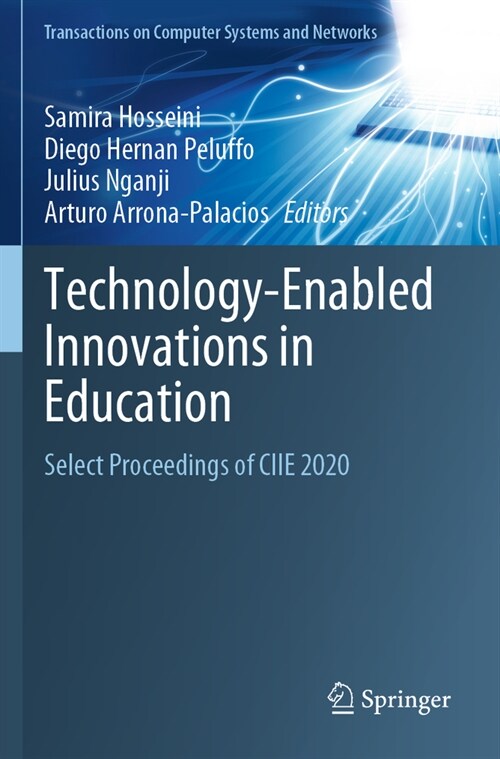 Technology-Enabled Innovations in Education: Select Proceedings of Ciie 2020 (Paperback, 2022)