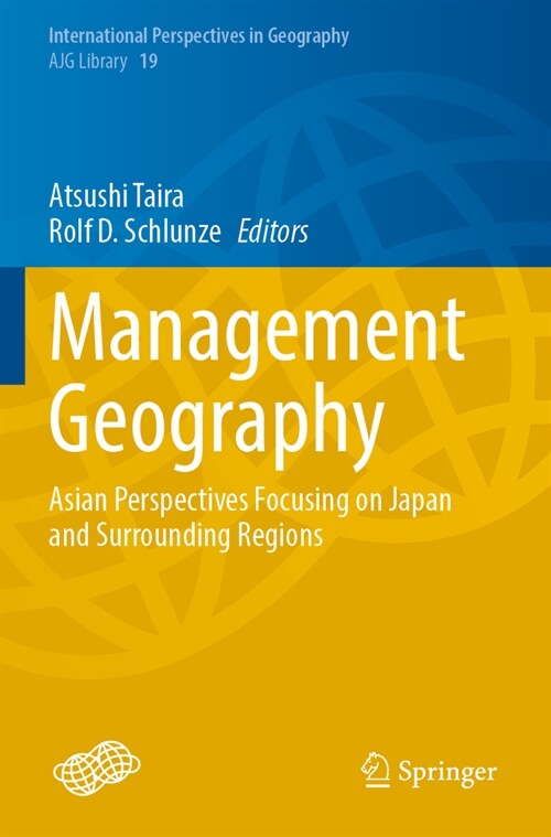 Management Geography: Asian Perspectives Focusing on Japan and Surrounding Regions (Paperback, 2022)