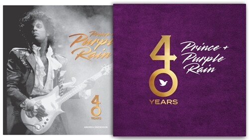 Prince and Purple Rain: 40 Years (Hardcover)