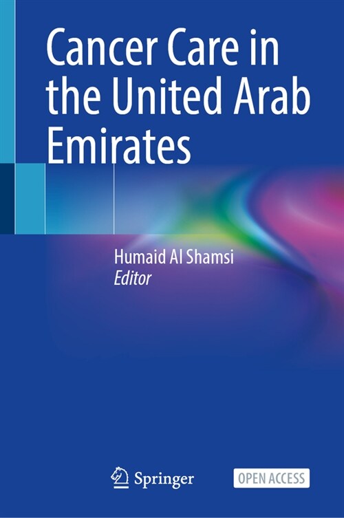 Cancer Care in the United Arab Emirates (Hardcover, 2024)