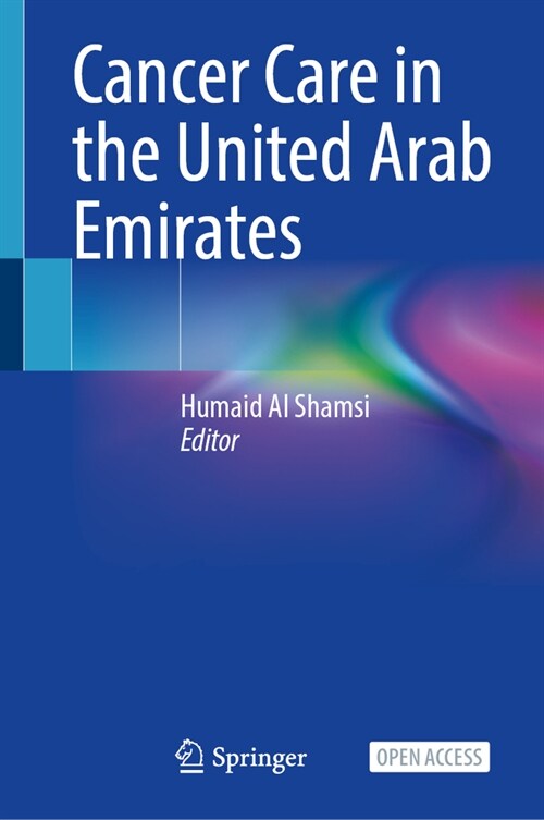 Cancer Care in the United Arab Emirates (Paperback, 2024)