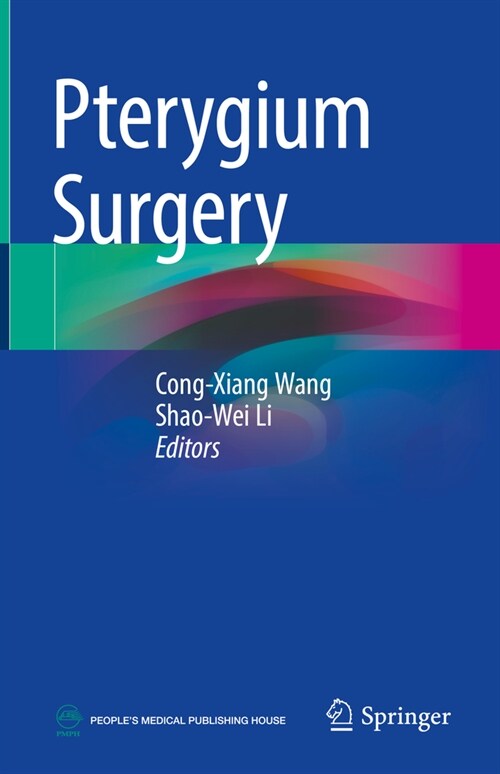 Pterygium Surgery (Hardcover, 2024)