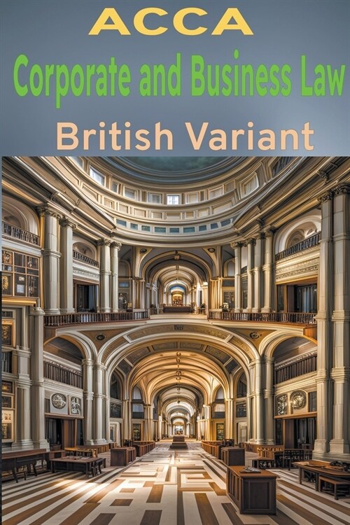 ACCA Corporate and Business Law: British Variant (Paperback)