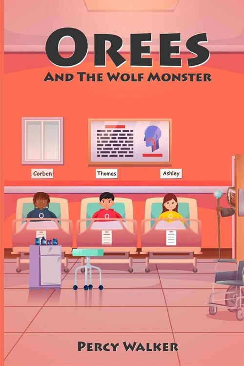 Orees and the Wolf Monster (Paperback)