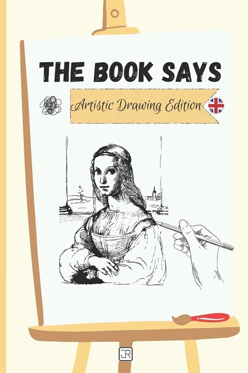 The Book Says - Artistic Drawing Edition (english version) (Paperback)