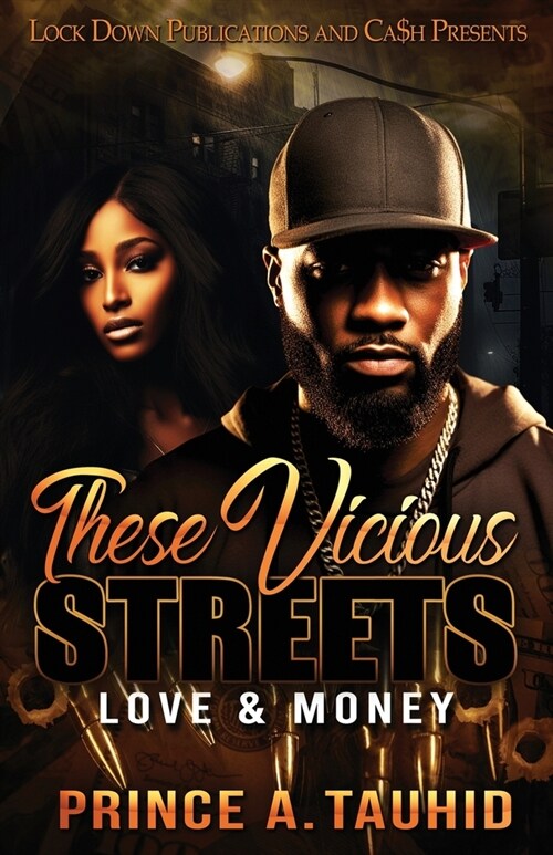 These Vicious Streets: Love & Money (Paperback)