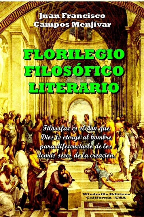 Florilegio Filos?ico Literario (Paperback)