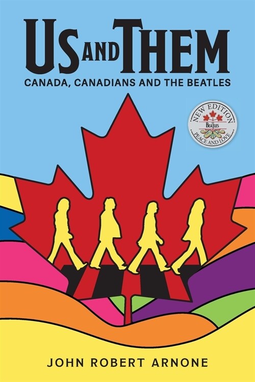 Us and Them: Canada, Canadians and The Beatles (Paperback, 2)