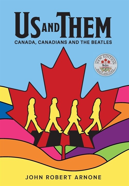 Us and Them: Canada, Canadians and The Beatles (Hardcover, 2)