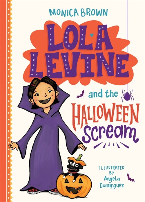 Lola Levine and the Halloween Scream (Library Binding)